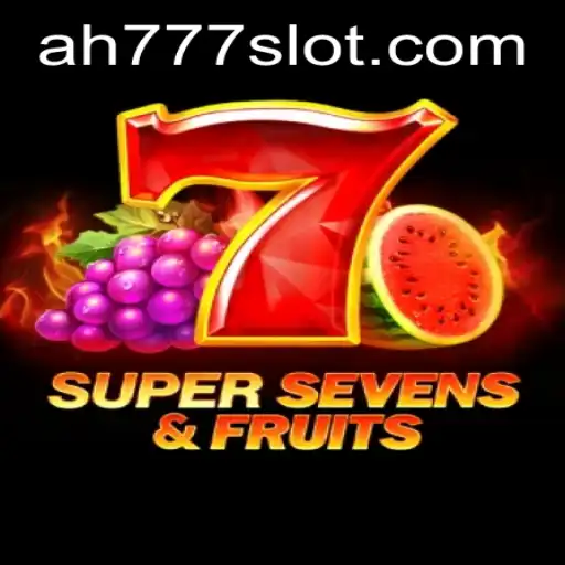 Exploring the Thrilling World of 7SuperSevensFruits and the Ah777 Slot App