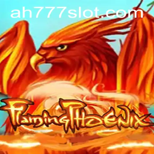 Dive into the Excitement of FlamingPhoenix and the Ah777 Slot App