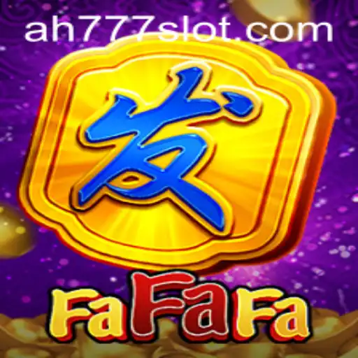 Exploring FaFaFa: The Thrilling World of Ah777 Slot App
