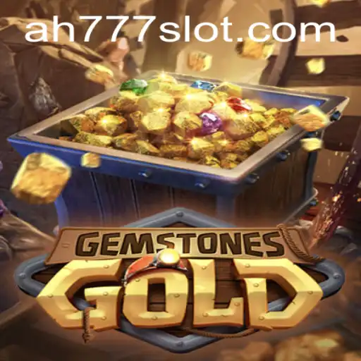 Discover the Dazzling World of GemstonesGold: A Thrilling Ah777 Slot App Adventure