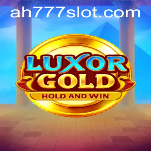 LuxorGold: Unveiling the Mysteries of Ah777 Slot App